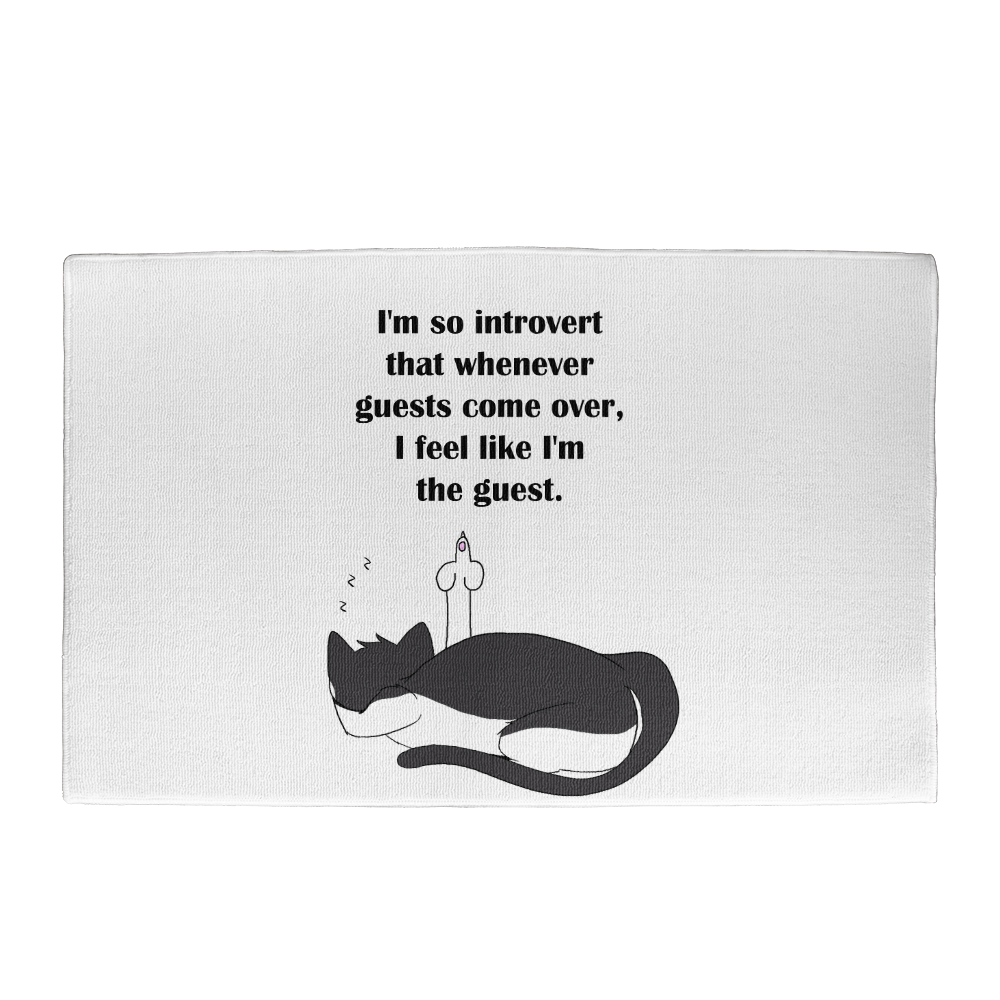 When Guests Arrive, I Become the Guest — Funny Introvert Cat Welcome Mat