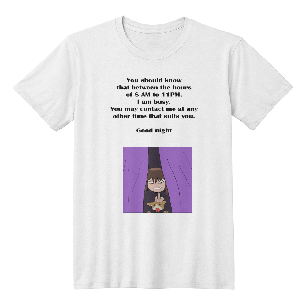 I Am Busy 8AM–11PM — Night Owl Unisex T-Shirt