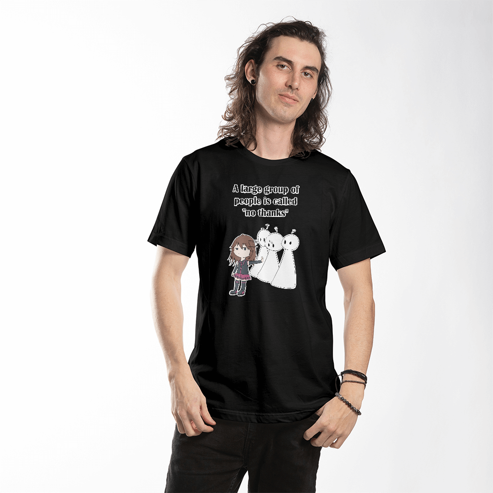 No Thanks Unisex T-Shirt — Funny Introvert Anime Gift