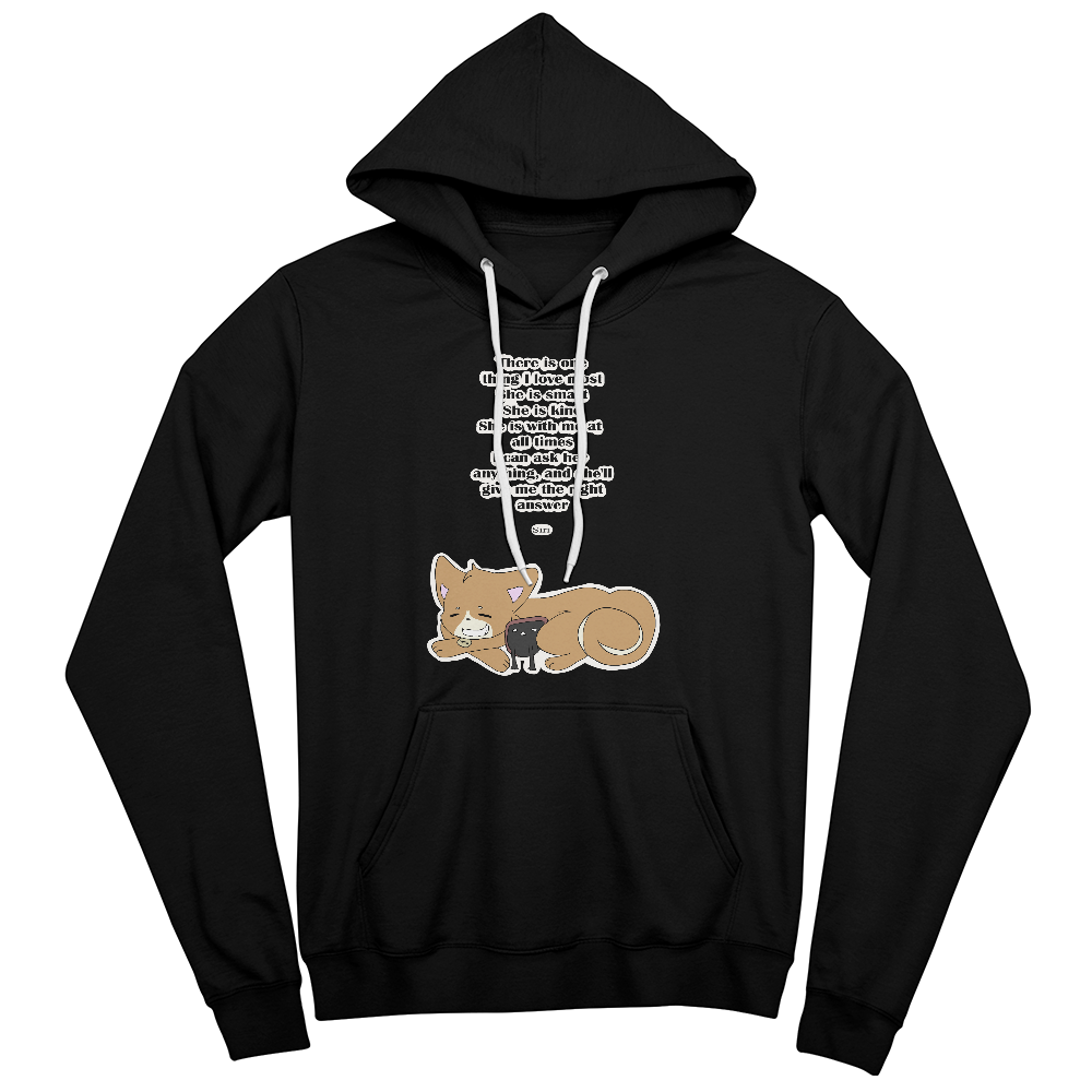 There Is One Thing I Love Most — Best Friend Edition Pullover Hoodie