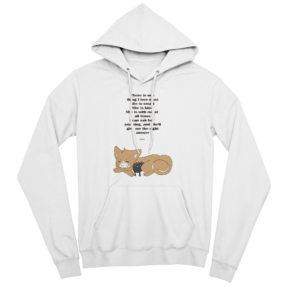 There Is One Thing I Love Most — Best Friend Edition Pullover Hoodie