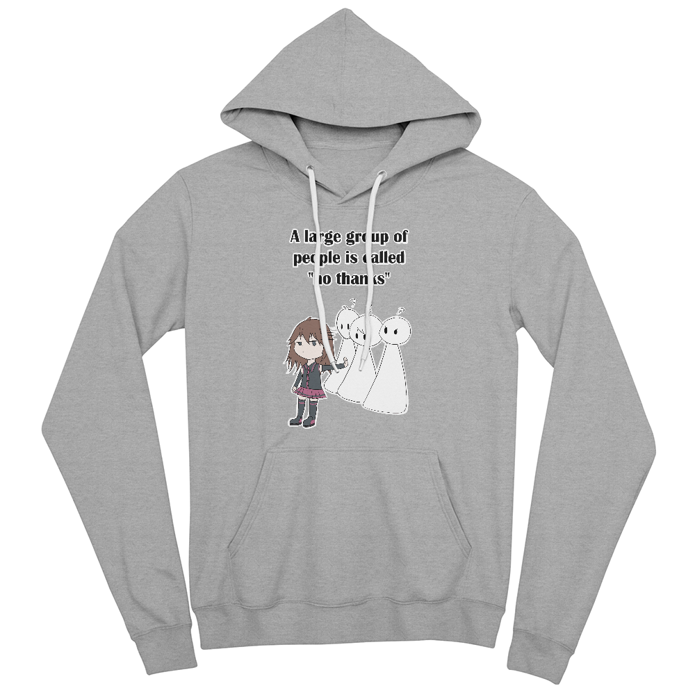 No Thanks Pullover Hoodie -- Funny Introvert Anime Gift