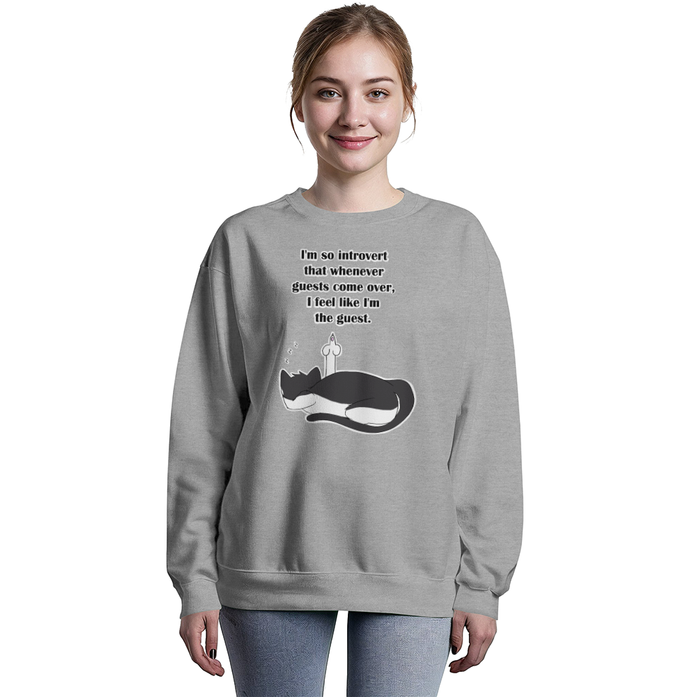 When Guests Arrive, I Become the Guest — Funny Introvert Cat Crewneck Sweatshirt