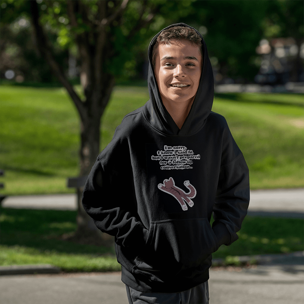I'm Sorry, I Wasn't Prepared for a Follow-Up Conversation — Bella + Canvas 3719Y Youth Pullover Hoodie