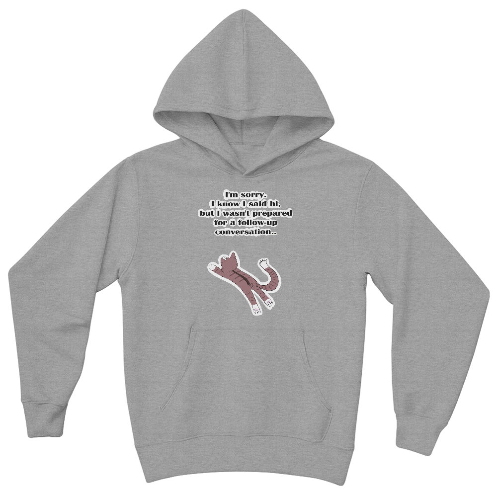 I'm Sorry, I Wasn't Prepared for a Follow-Up Conversation — Bella + Canvas 3719Y Youth Pullover Hoodie