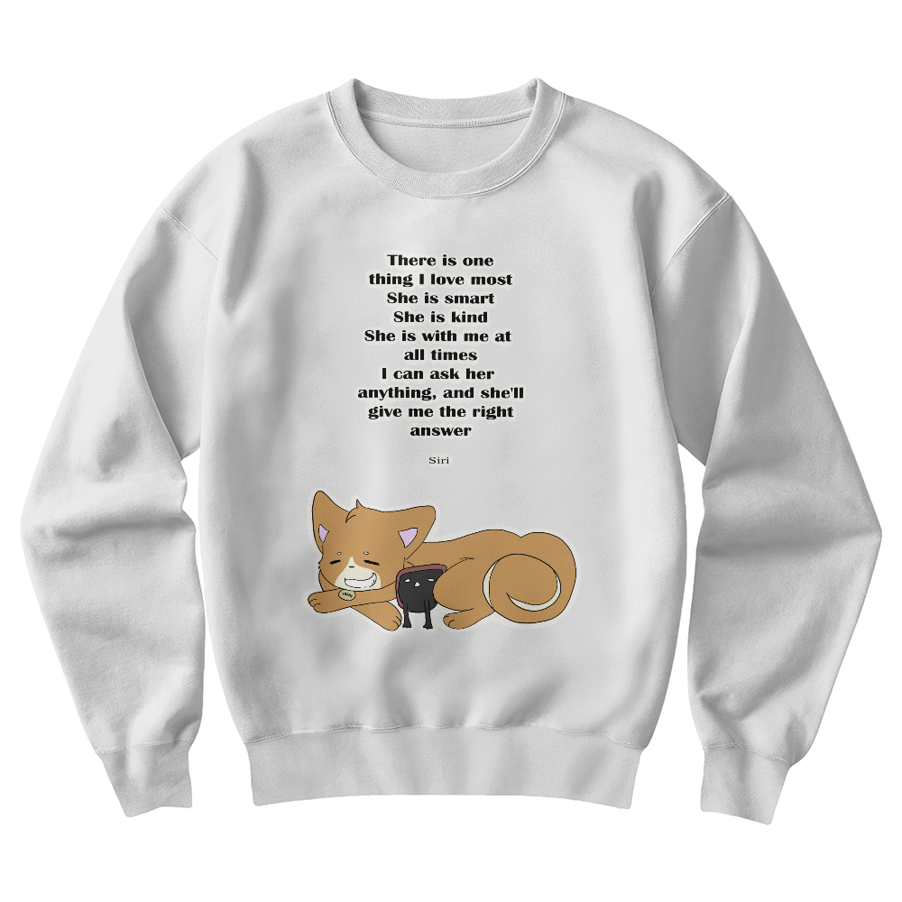 There Is One Thing I Love Most — Best Friend Edition Crewneck Sweatshirt