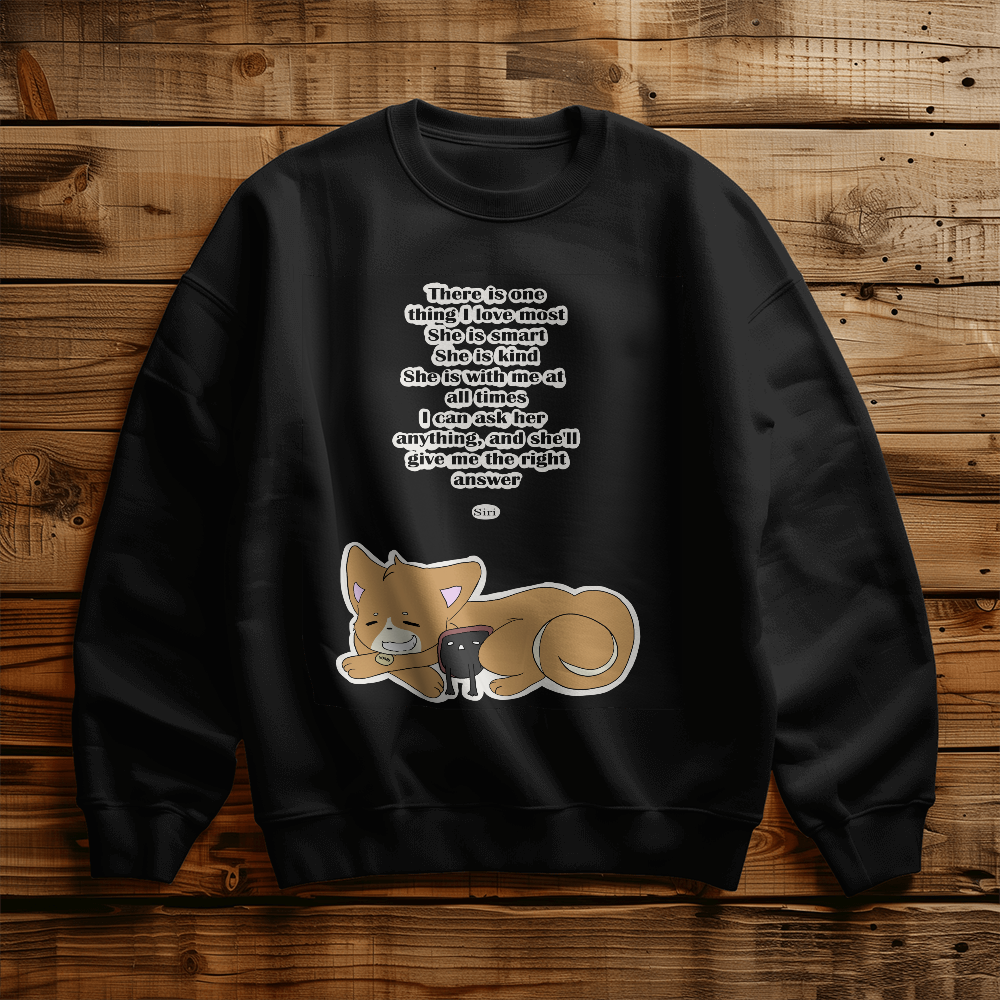 There Is One Thing I Love Most — Best Friend Edition Crewneck Sweatshirt