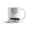When Guests Arrive, I Become the Guest — Funny Introvert Cat White Mug