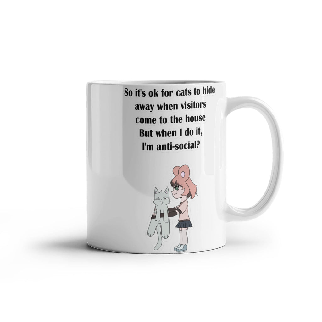 Anti-Social? Cats Do It Too — Funny White Mug
