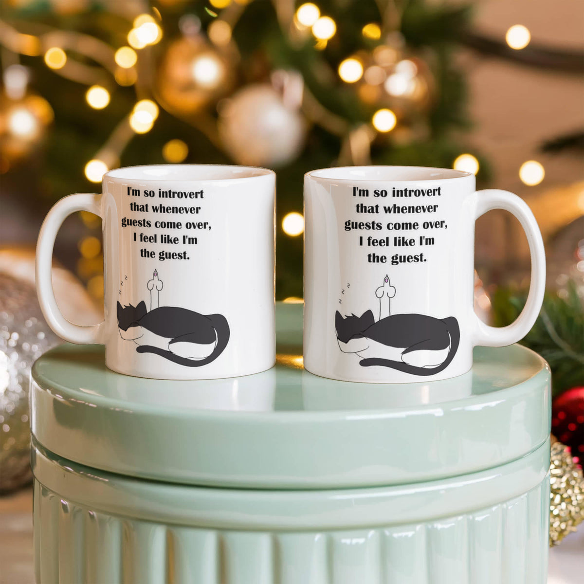 When Guests Arrive, I Become the Guest — Funny Introvert Cat White Mug