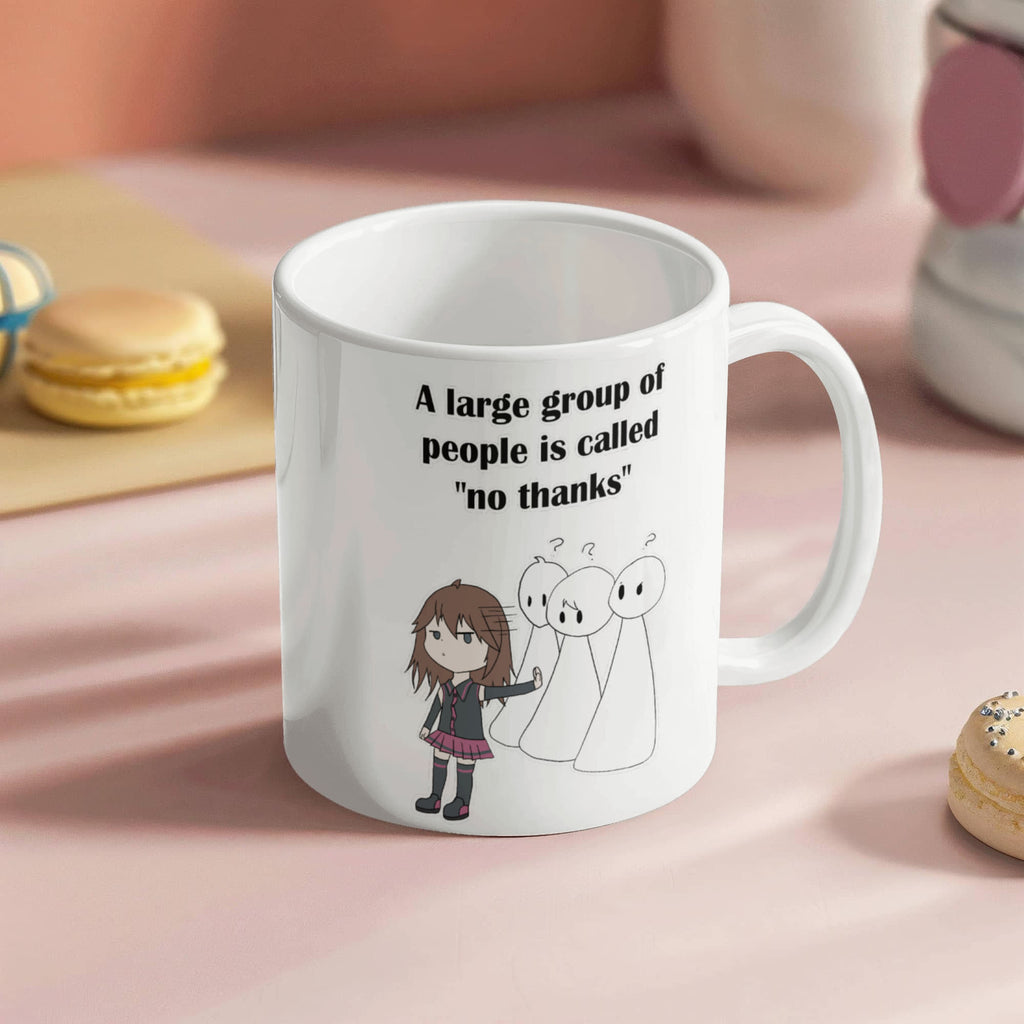 No Thanks Funny Introvert Mug — Anime Quote Gift (White)