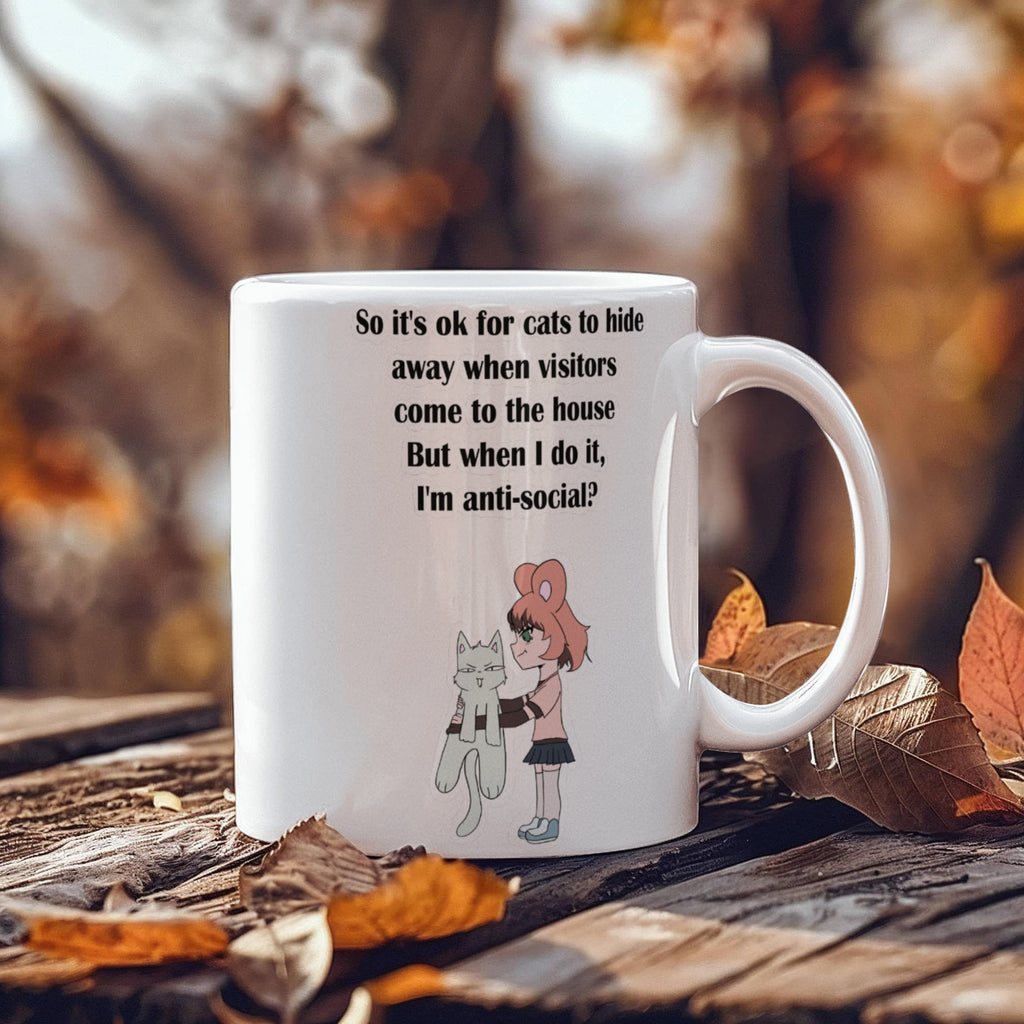 Anti-Social? Cats Do It Too — Funny White Mug