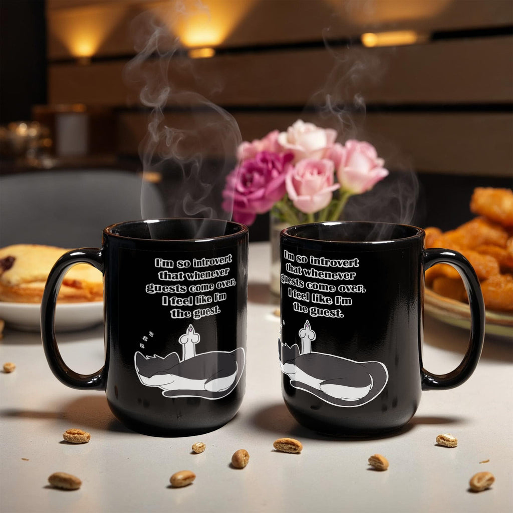 When Guests Arrive, I Become the Guest — Funny Introvert Cat Black Mug