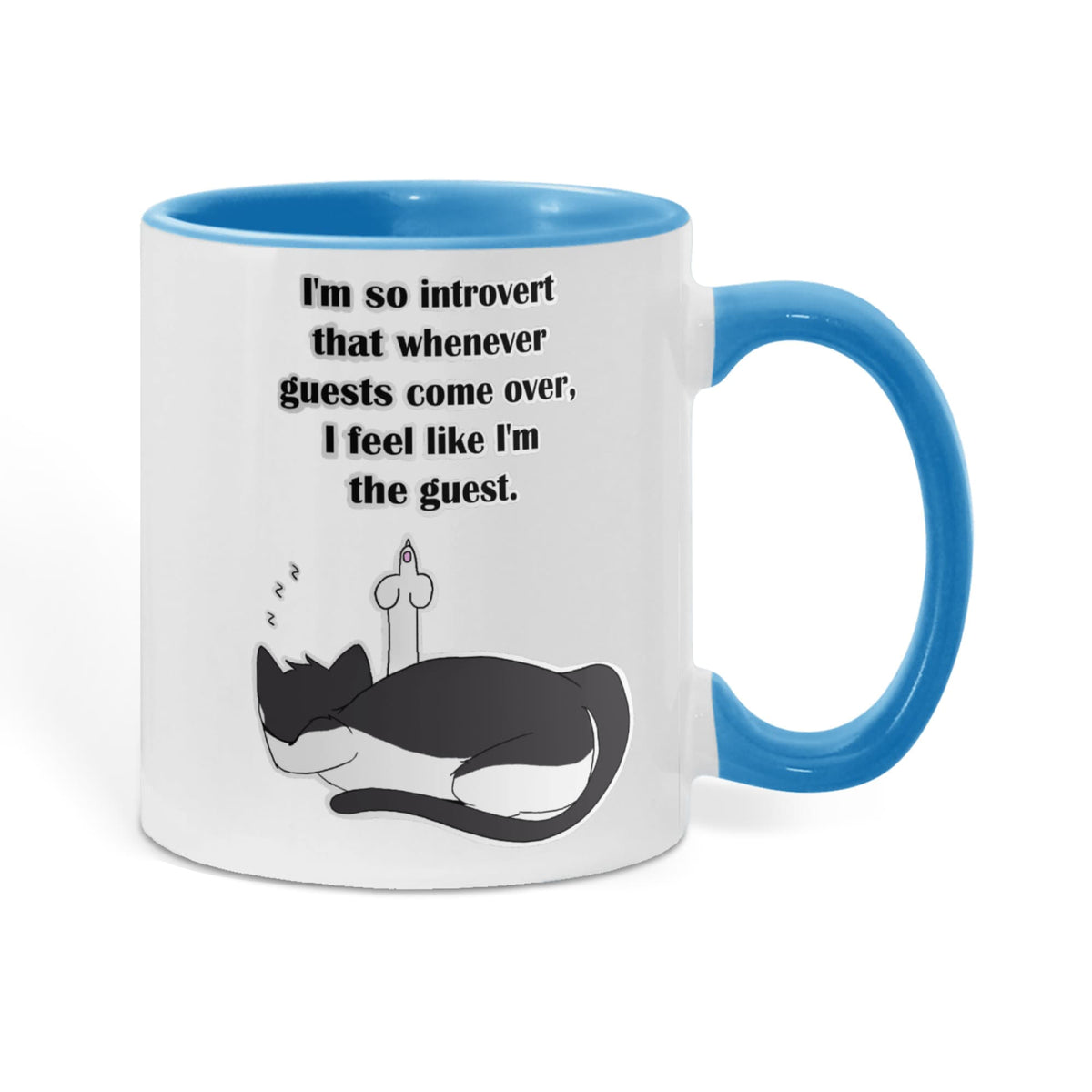 When Guests Arrive, I Become the Guest — Funny Introvert Cat Mug - Color Variation