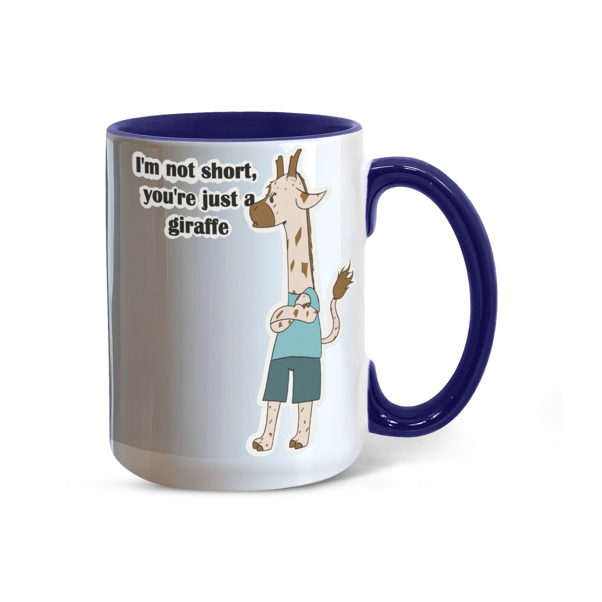 I'm Not Short, You're Just a Giraffe — Giraffe Edition Mug (color variation)